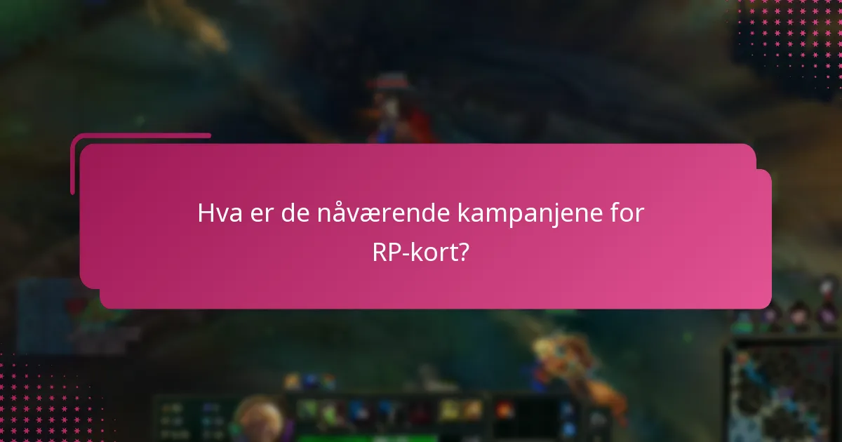 Hvilke eksklusive gjenstander kan oppnås med RP-kort?