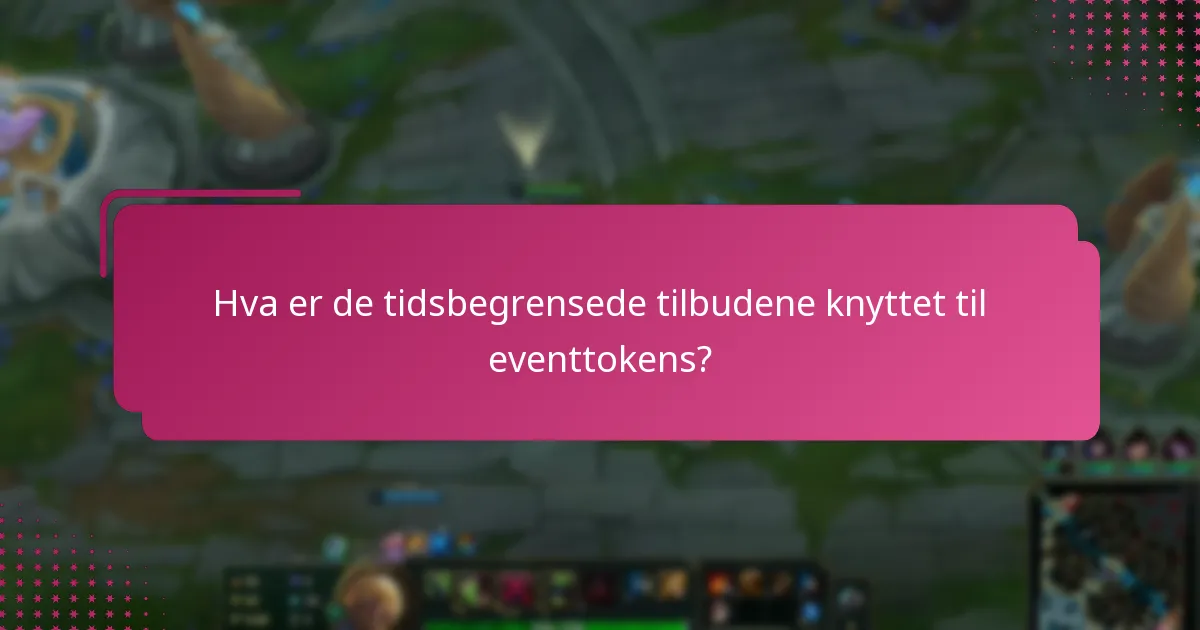 Hvilke fordeler i spillet gir eventtokens?