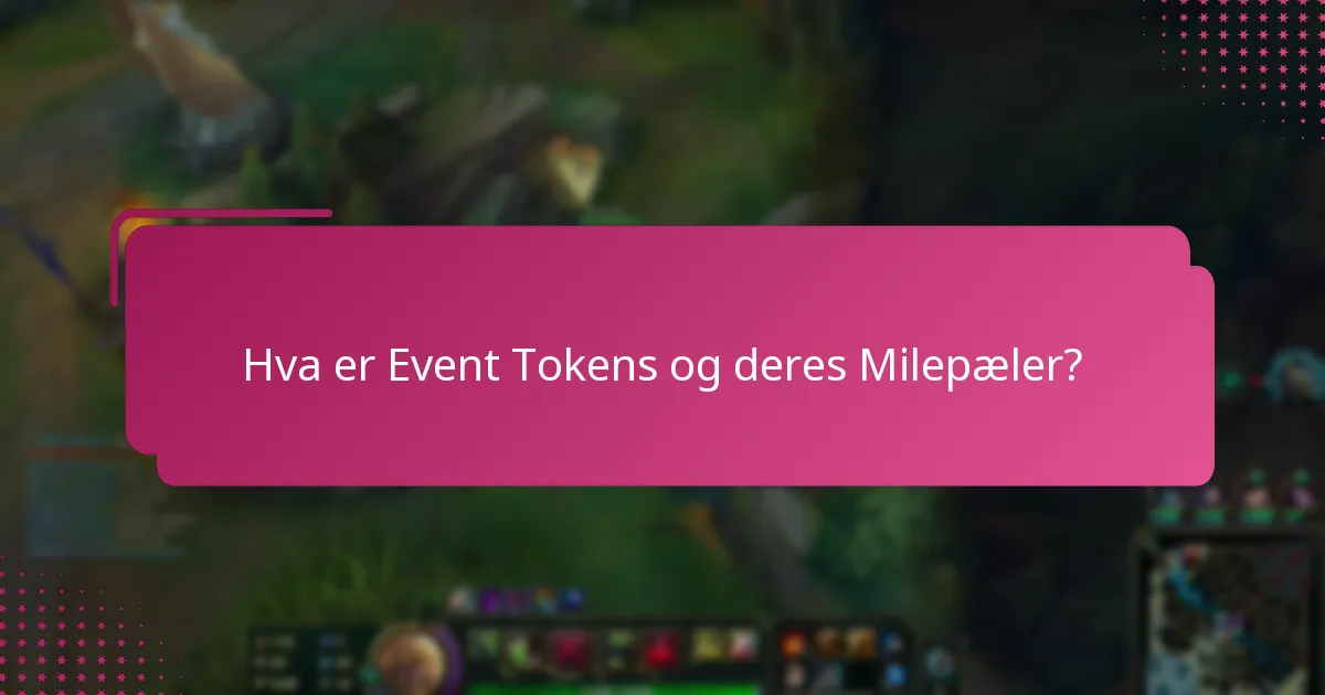 Hva er kravene for prestasjoner for event-token milepæler?