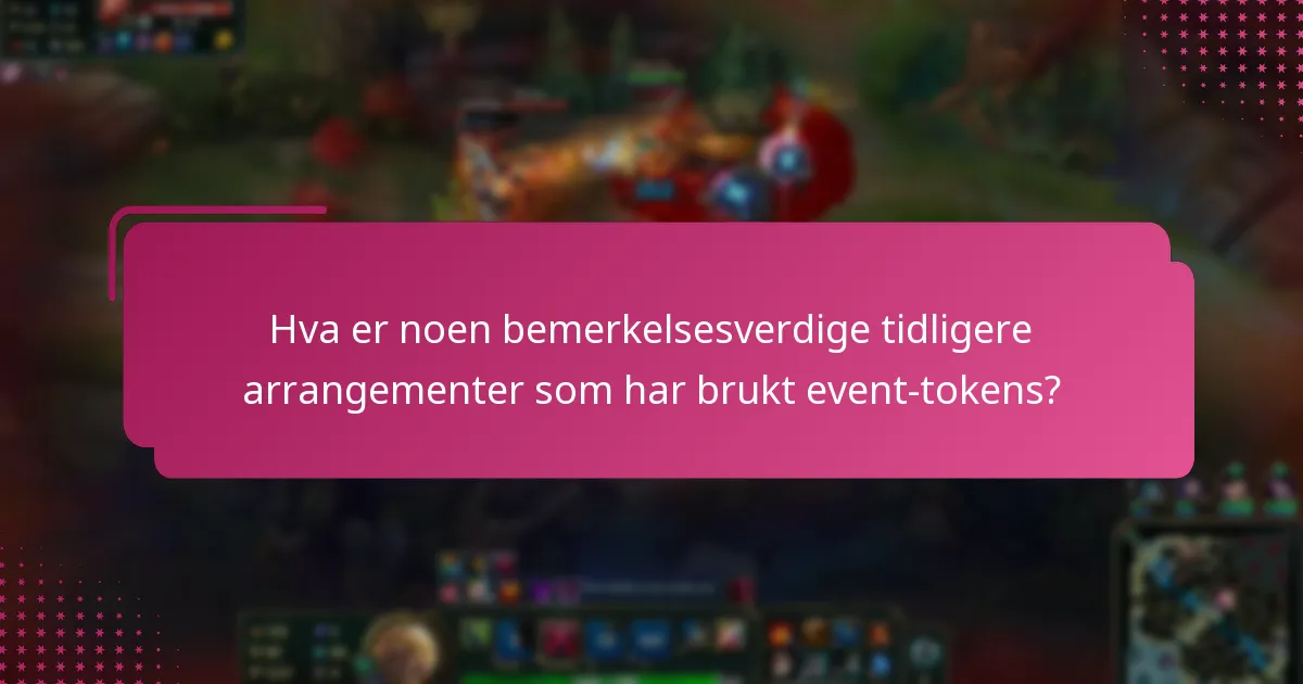 Hvilke event-tokens har fått anerkjennelse i fellesskapet?