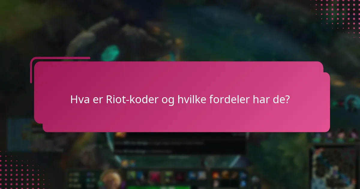 Hva er de nåværende kampanjene for Riot-koder?