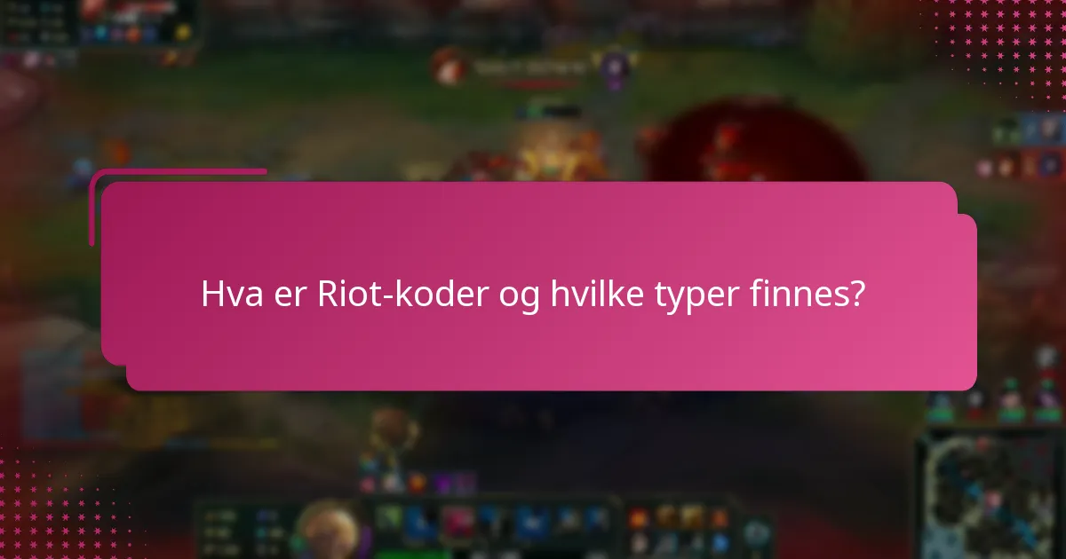 Hvordan kan jeg sjekke gyldigheten av en Riot-kode?