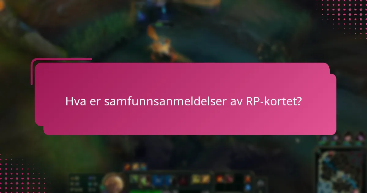 Hva er suksesshistorier knyttet til RP-kortet?