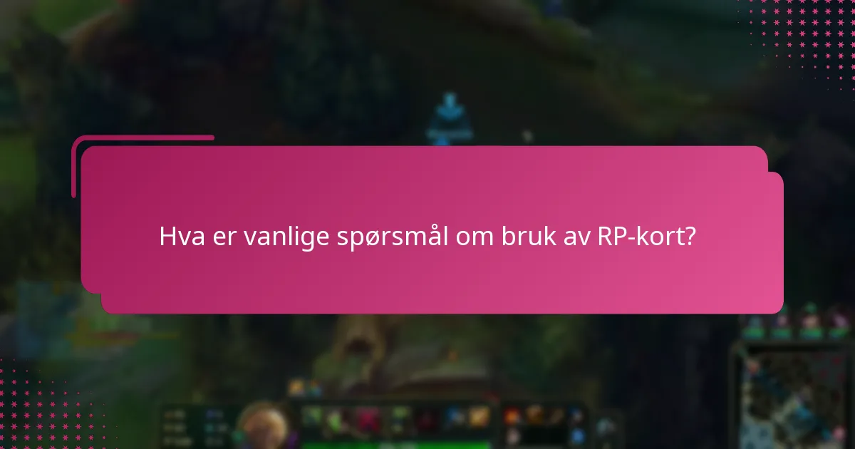 Hvilke ekspertinnsikter er tilgjengelige om RP-kort?