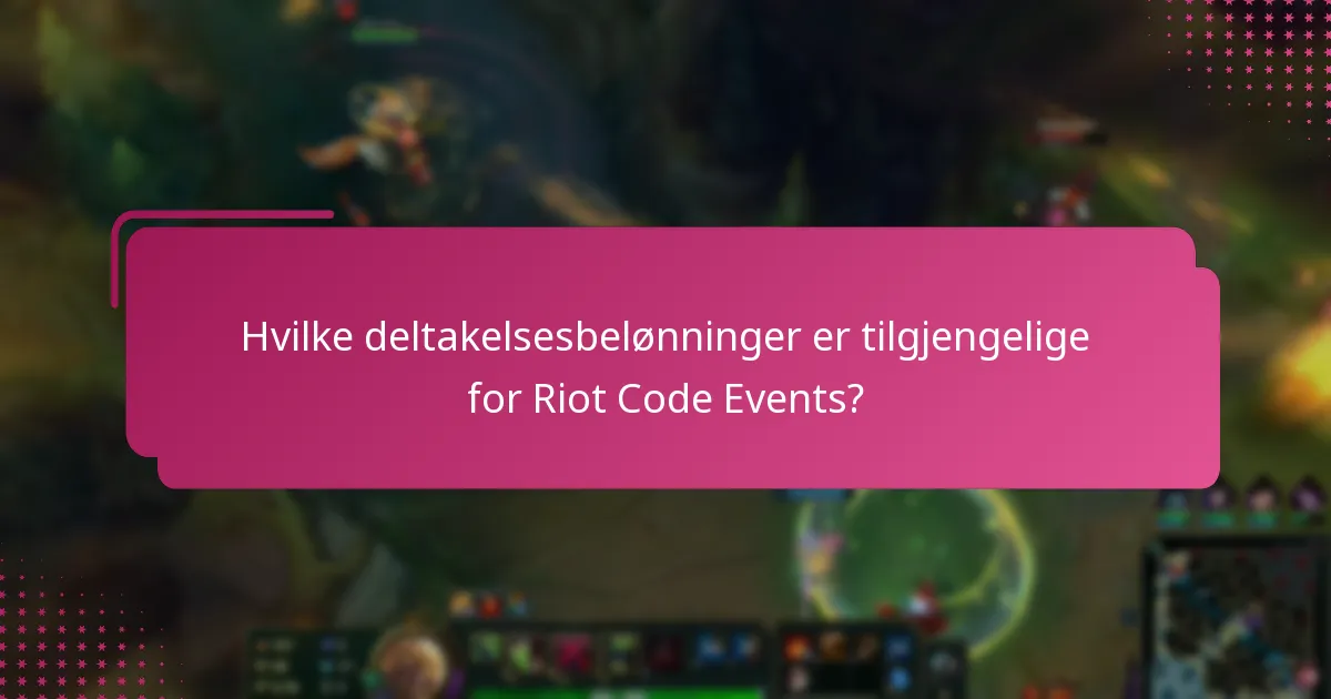 Hvilke spesielle anledninger er knyttet til Riot Code Events?